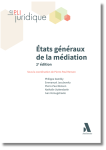 &Eacute;tats g&eacute;n&eacute;raux de la m&eacute;diation
