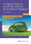 Le r&eacute;gime fiscal et social des voitures de soci&eacute;t&eacute; en Belgique