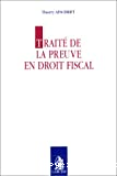 Traité de la preuve en droit fiscal
