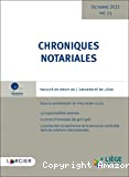 Chroniques notariales vol. 73