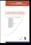 Le recouvrement de dettes