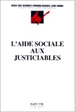 L'Aide sociale aux justiciables : aspects criminologiques, sociaux et juridiques
