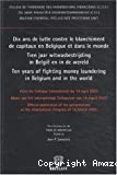Dix ans de lutte contre le blanchiment de capitaux en Belgique et dans le monde : actes du colloque international du 14 mai 2003