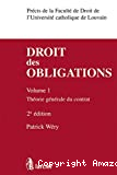 Droit des obligations : volume 1 : théorie générale du contrat ; 2ème édition