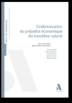 L'indemnisation du pr&eacute;judice &eacute;conomique du travailleur salari&eacute;