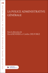 La police administrative g&eacute;n&eacute;rale