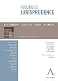 Recueil de jurisprudence : responsabilité, assurances, accidents du travail : volume III, jurisprudence 2013